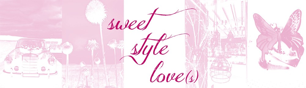 sweet style love(s)